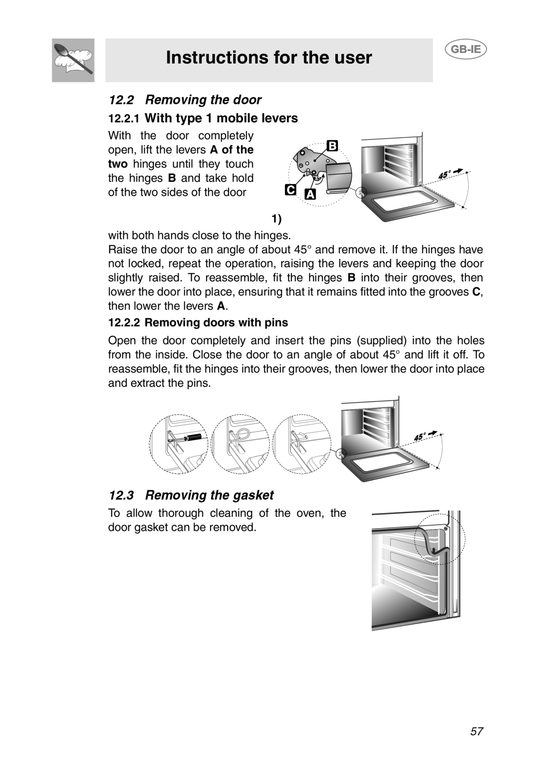 Smeg SC106ALU manual Removing the door, Removing the gasket, Removing doors with pins, Instructions for the user 