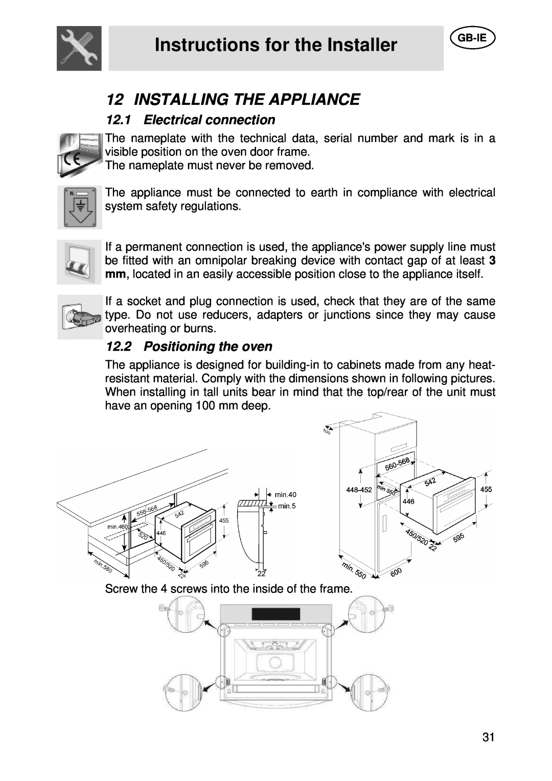 Smeg SC45M manual Instructions for the Installer, Installing The Appliance, Electrical connection, Positioning the oven 