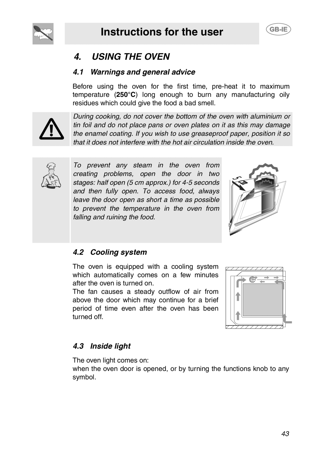 Smeg SC709X manual Using the Oven, Cooling system, Inside light 