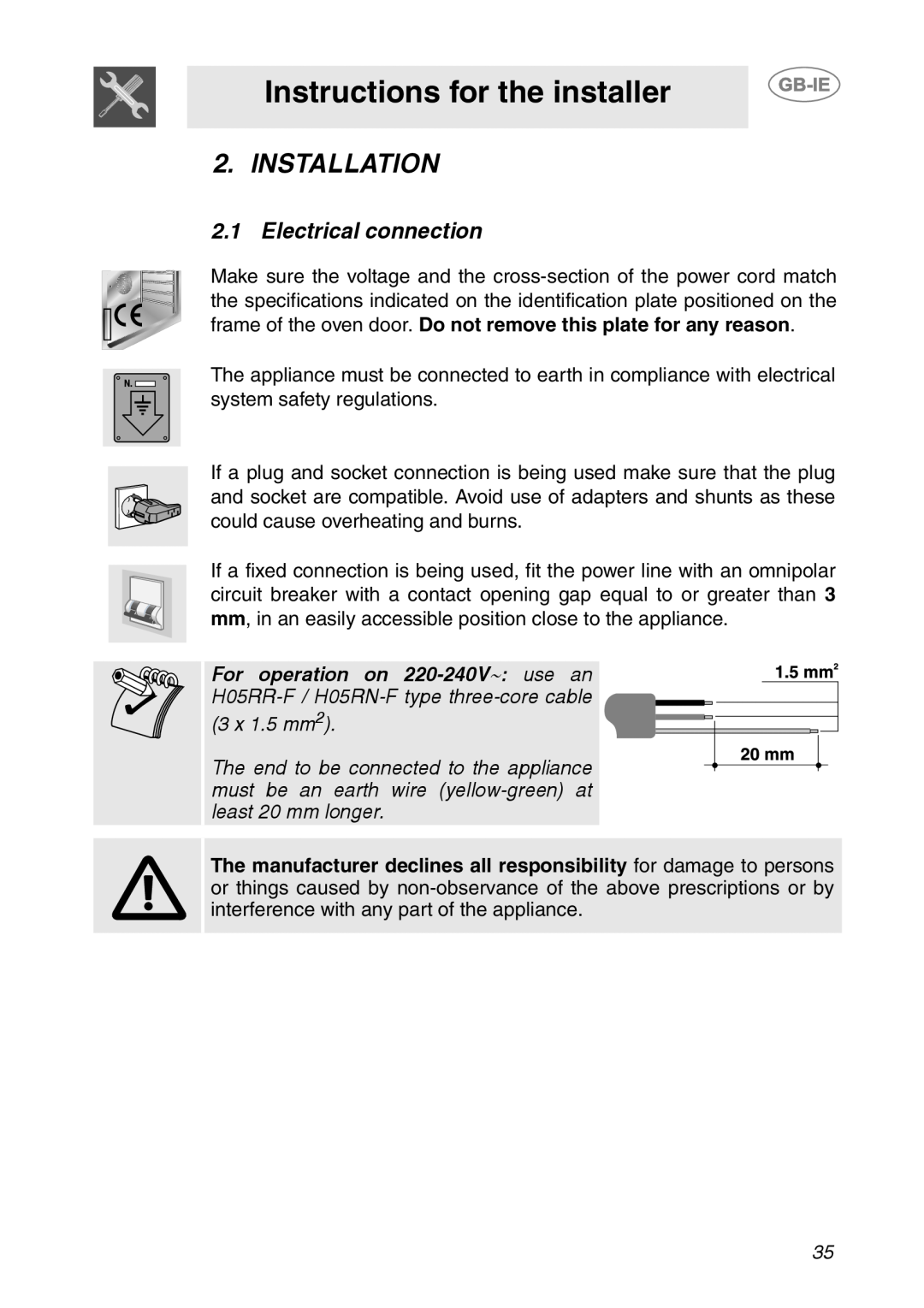 Smeg SC709X manual Instructions for the installer, Installation, Electrical connection, 3 x 1.5 mm2 