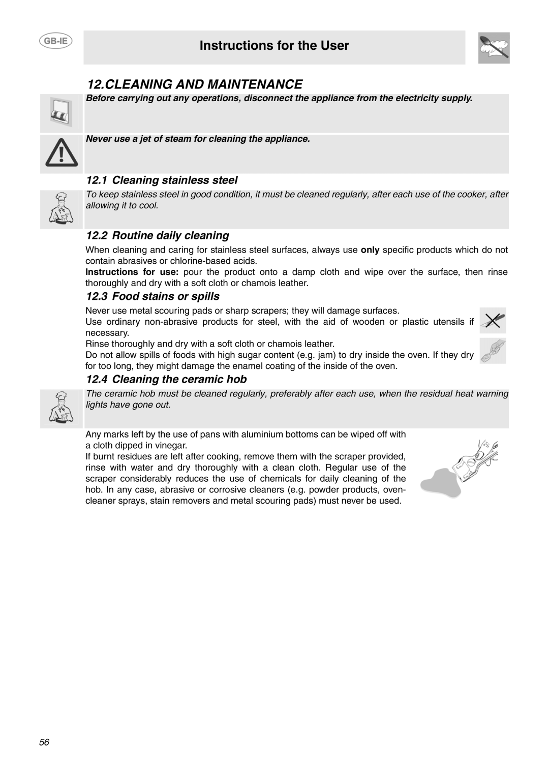 Smeg SCB66MPX5 manual Cleaning and Maintenance, Cleaning stainless steel, Routine daily cleaning, Food stains or spills 