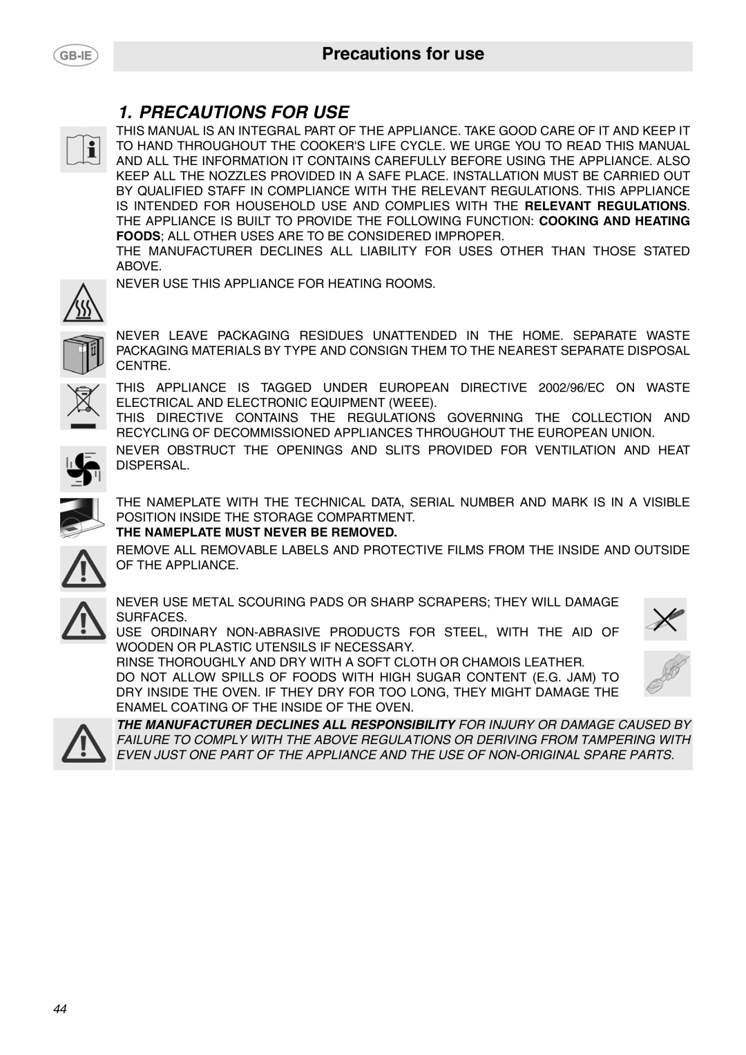 Smeg SCB66MPX5 manual Precautions for USE, Nameplate Must Never be Removed 