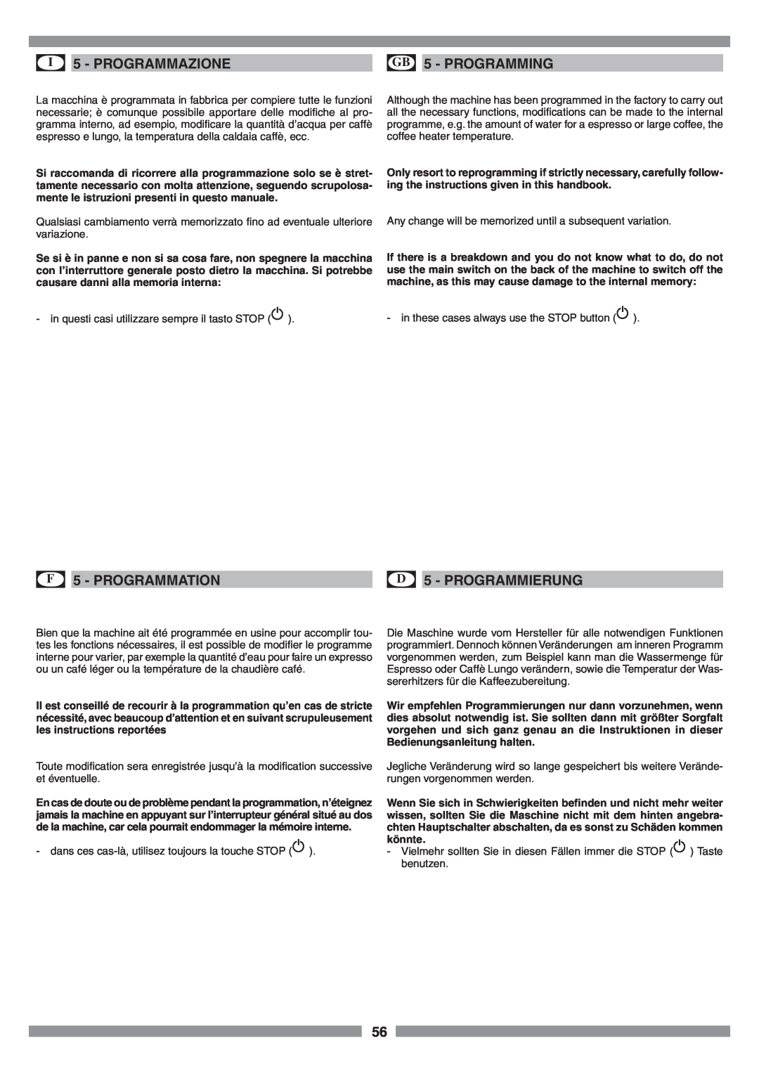 Smeg SCM1 manual I 5 - PROGRAMMAZIONE, GB 5 - PROGRAMMING, F 5 - PROGRAMMATION, D 5 - PROGRAMMIERUNG 