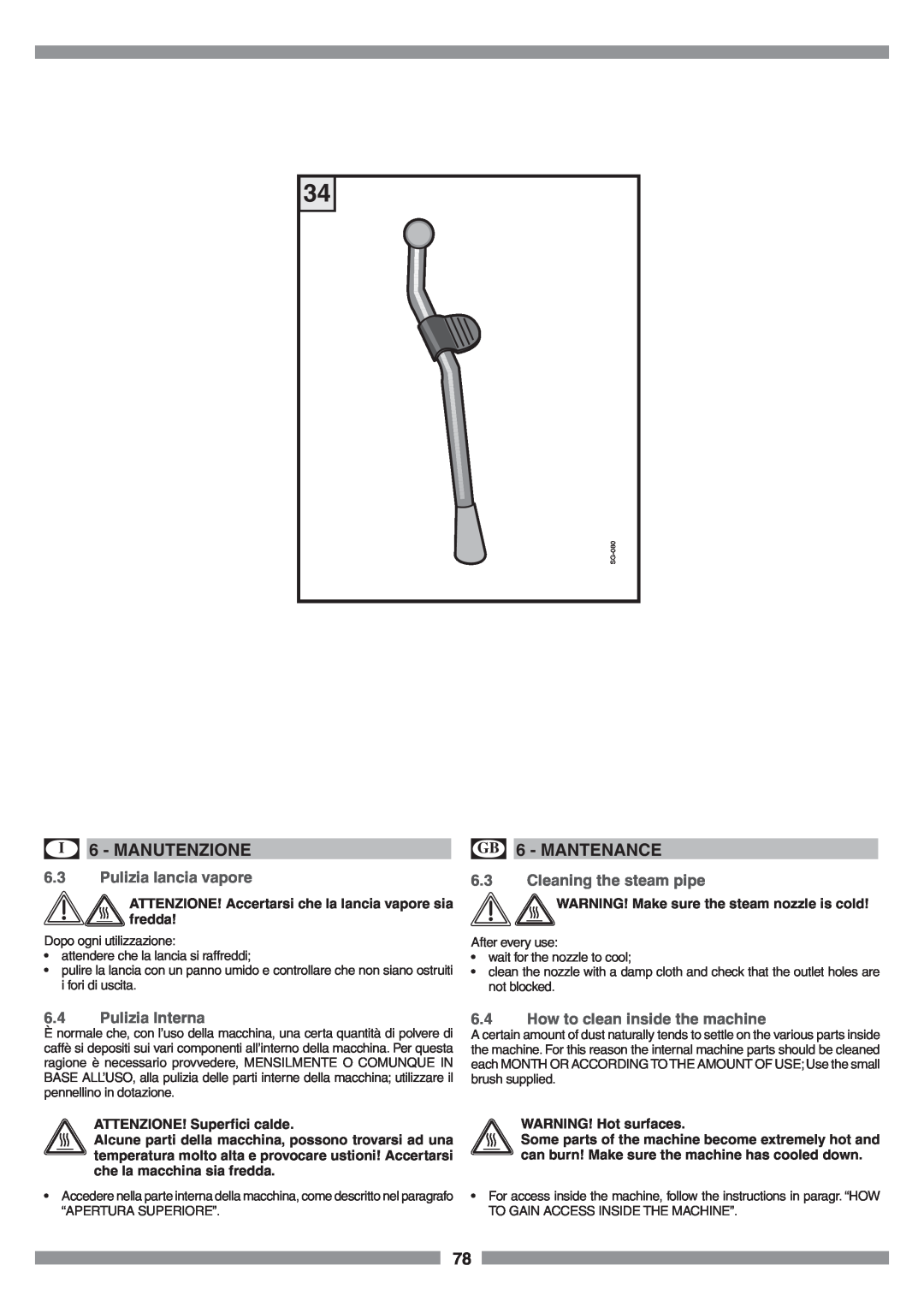 Smeg SCM1 manual Pulizia lancia vapore, Cleaning the steam pipe, Pulizia Interna, How to clean inside the machine 