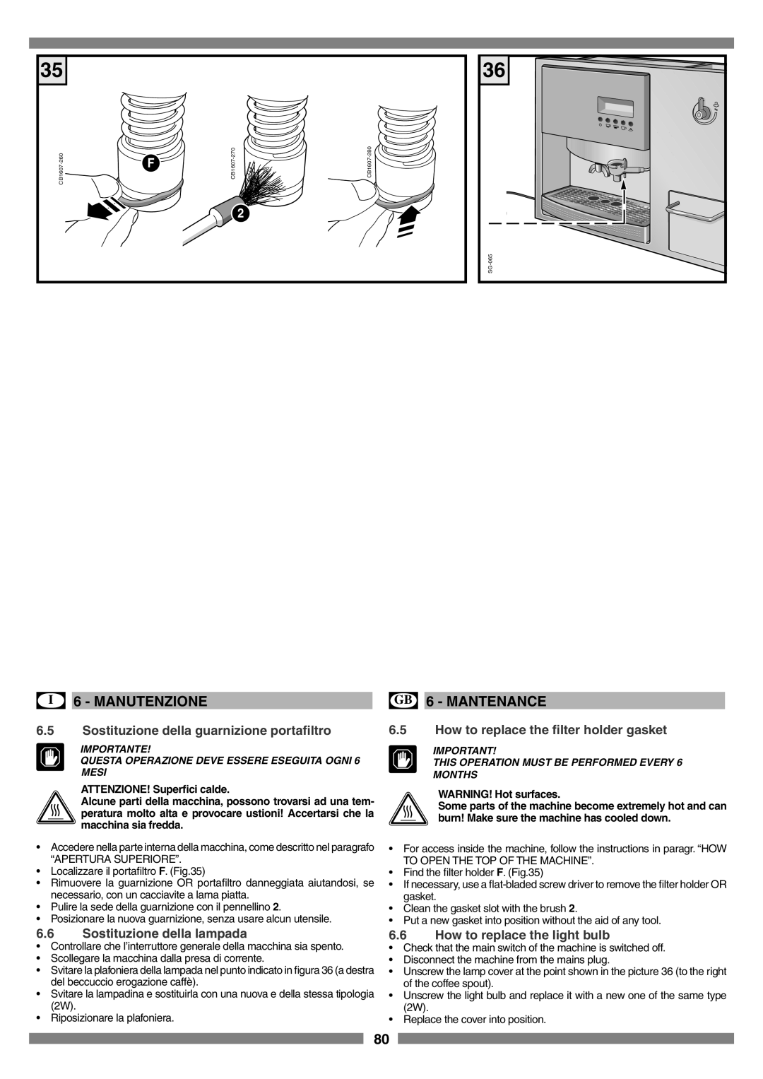 Smeg SCM1 Sostituzione della guarnizione portaﬁltro, How to replace the ﬁlter holder gasket, Sostituzione della lampada 