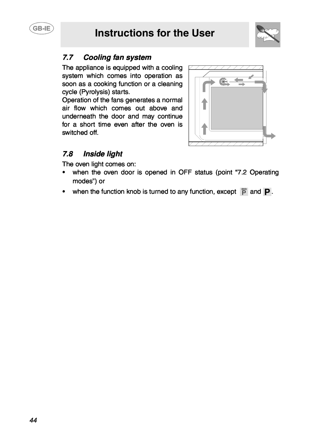 Smeg SCP107AL, SCP108SG manual Instructions for the User, Cooling fan system, Inside light 