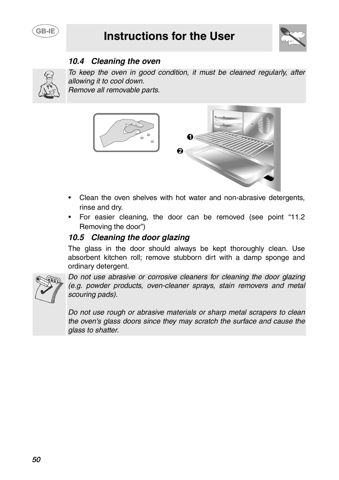 Smeg SCP107AL manual Instructions for the User, Cleaning the oven, Cleaning the door glazing, Remove all removable parts 