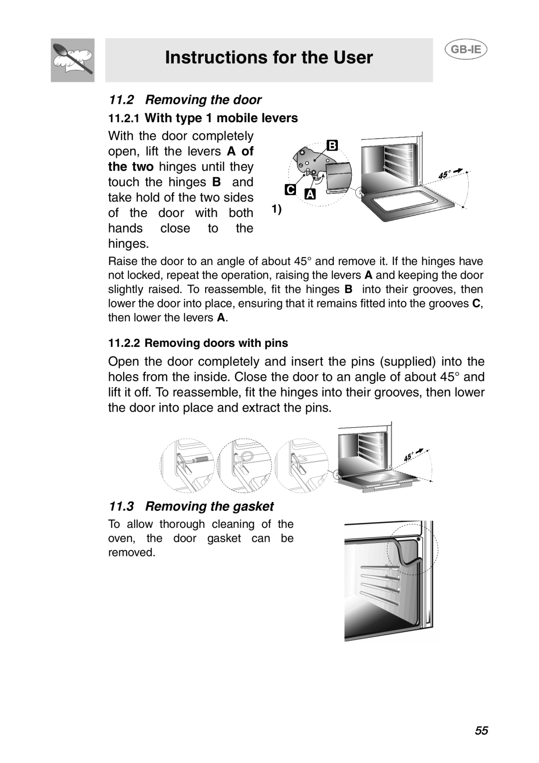 Smeg SCP108SG, SCP107AL manual Instructions for the User, Removing the door, With type 1 mobile levers, Removing the gasket 