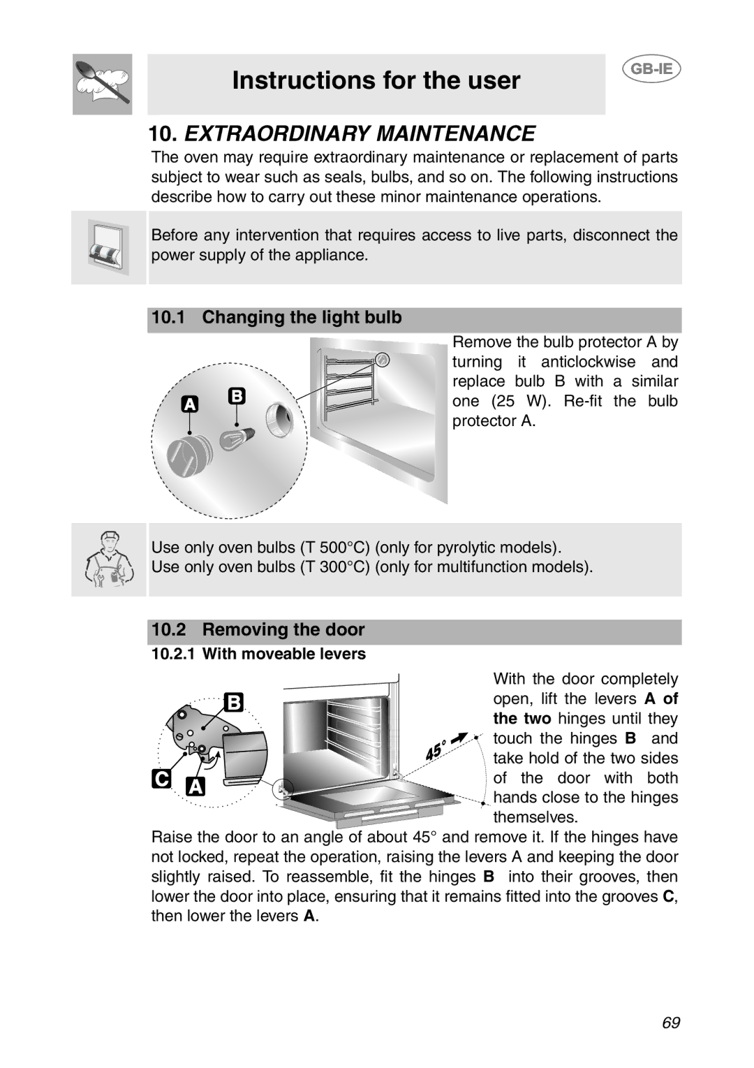 Smeg SCP111-1, SCP111NE1 Extraordinary Maintenance, Changing the light bulb, Removing the door 10.2.1 With moveable levers 