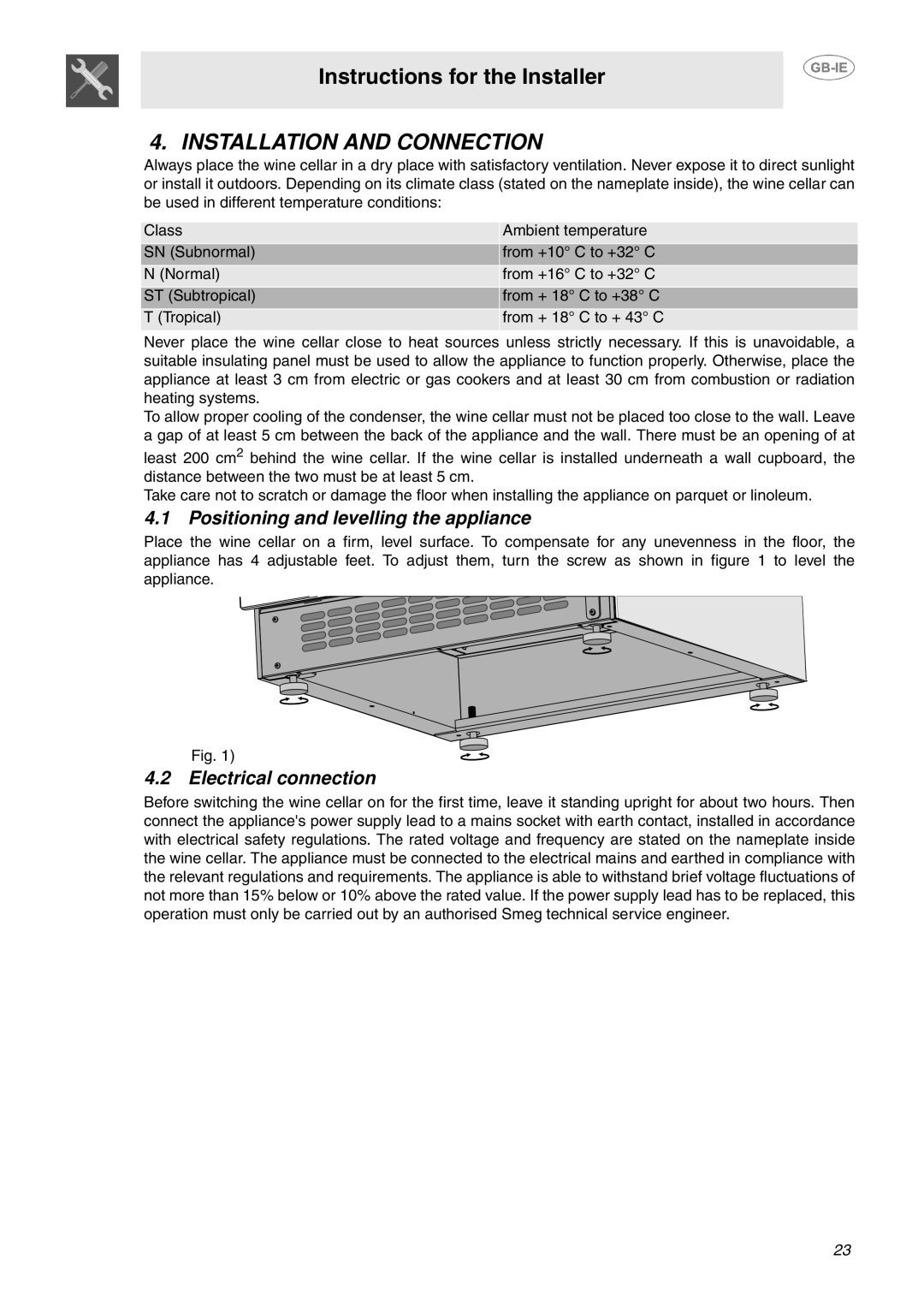 Smeg SCV36XS dimensions Installation and Connection, Positioning and levelling the appliance, Electrical connection 