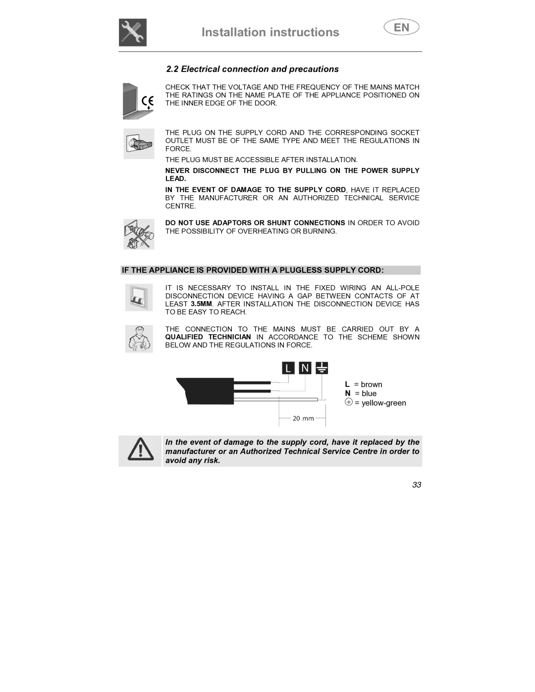 Smeg SDCY66X1, SDCY66-1 Electrical connection and precautions, If the Appliance is Provided with a Plugless Supply Cord 