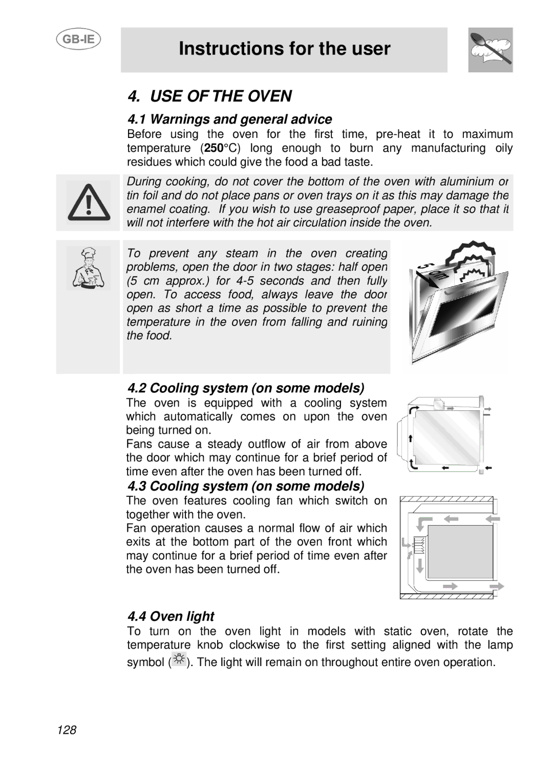 Smeg SDK398X-5, SDK380X-5 manual USE of the Oven, Cooling system on some models, Oven light 