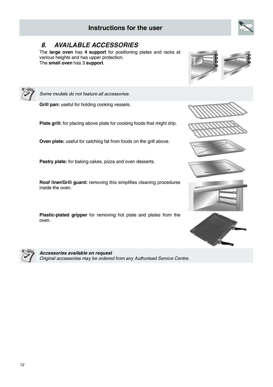 Smeg SDO10 manual Available Accessories, Small oven has 3 support 