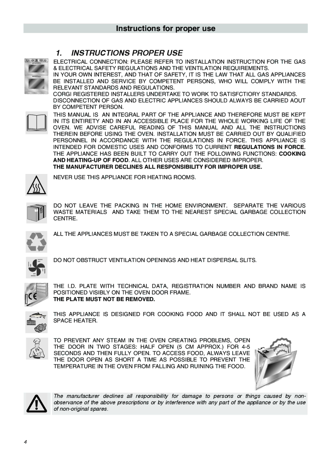 Smeg SDO10 Instructions Proper USE, Manufacturer Declines ALL Responsibility for Improper USE, Plate Must not be Removed 