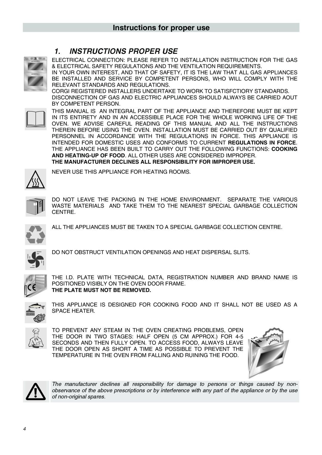 Smeg SDO10 manual Instructions for proper use, Instructions Proper Use, The Plate Must Not Be Removed 