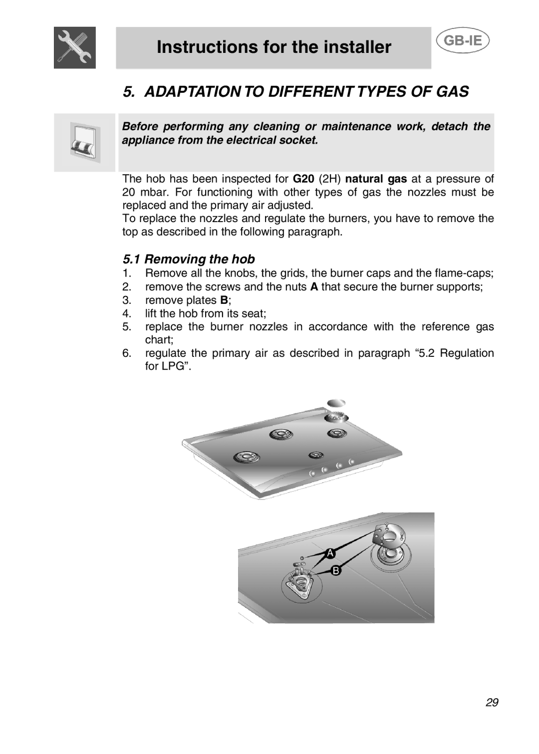 Smeg SDR60XG manual Adaptation to Different Types of GAS, Removing the hob 