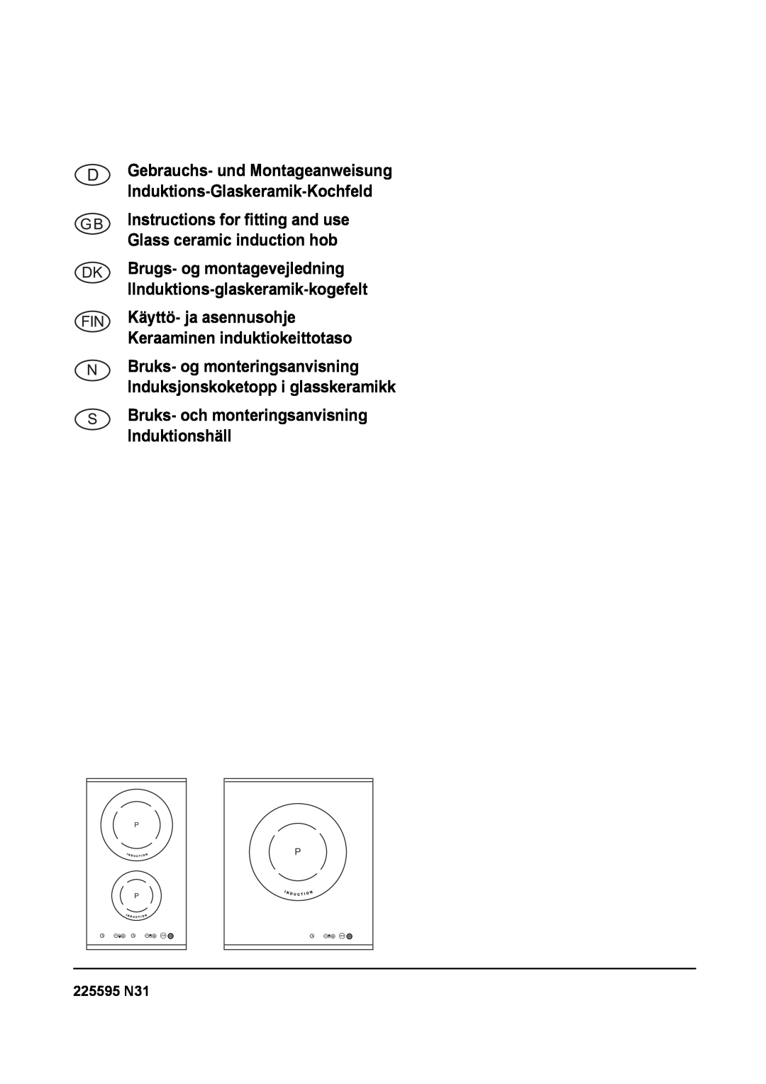 Smeg SE2320ID manual Brugs- og montagevejledning Ilnduktions-glaskeramik-kogefelt, 225595 N31 