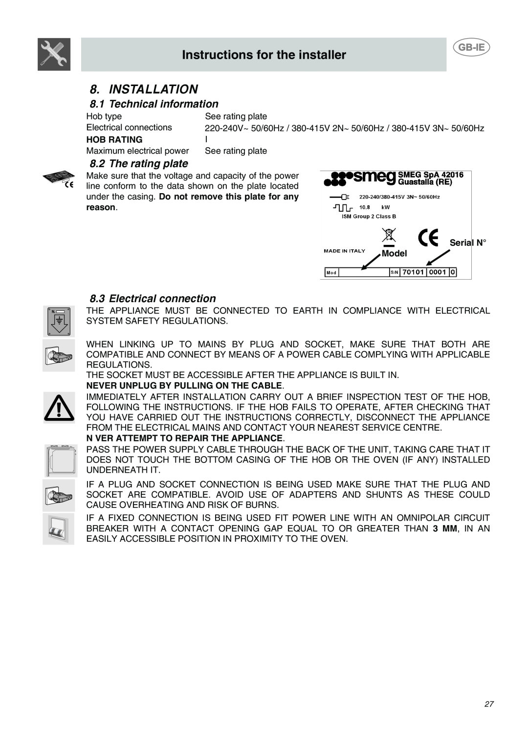 Smeg SE2631ID1 manual Instructions for the installer, Installation, Technical information, The rating plate, Hob Rating 