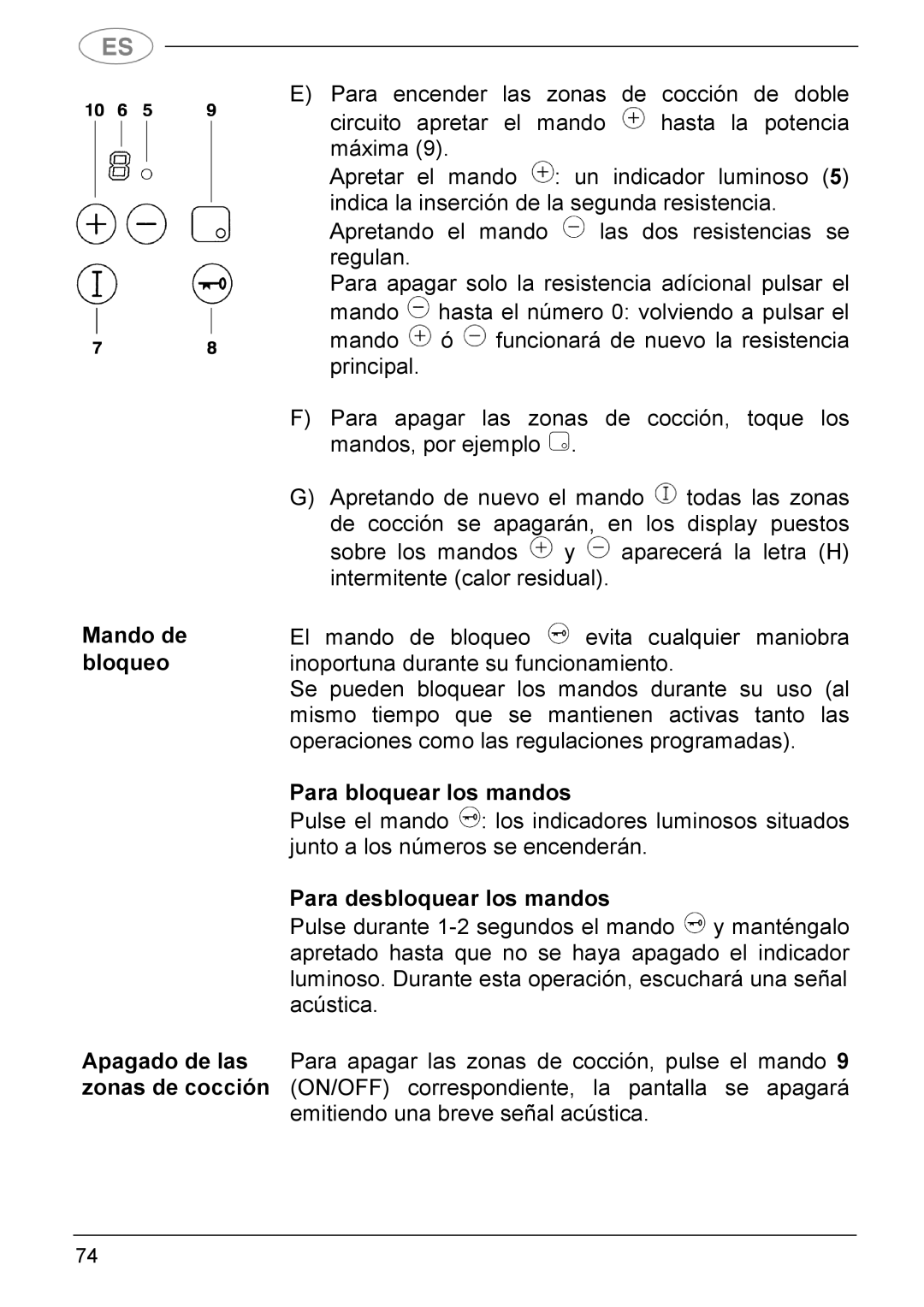 Smeg SE2541X manual Mando de bloqueo, Para bloquear los mandos, Para desbloquear los mandos 