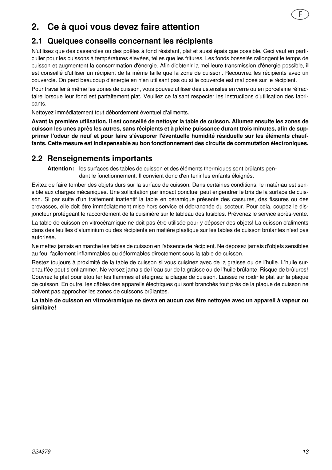 Smeg SE2631TC Ce à quoi vous devez faire attention, Quelques conseils concernant les récipients, Renseignements importants 