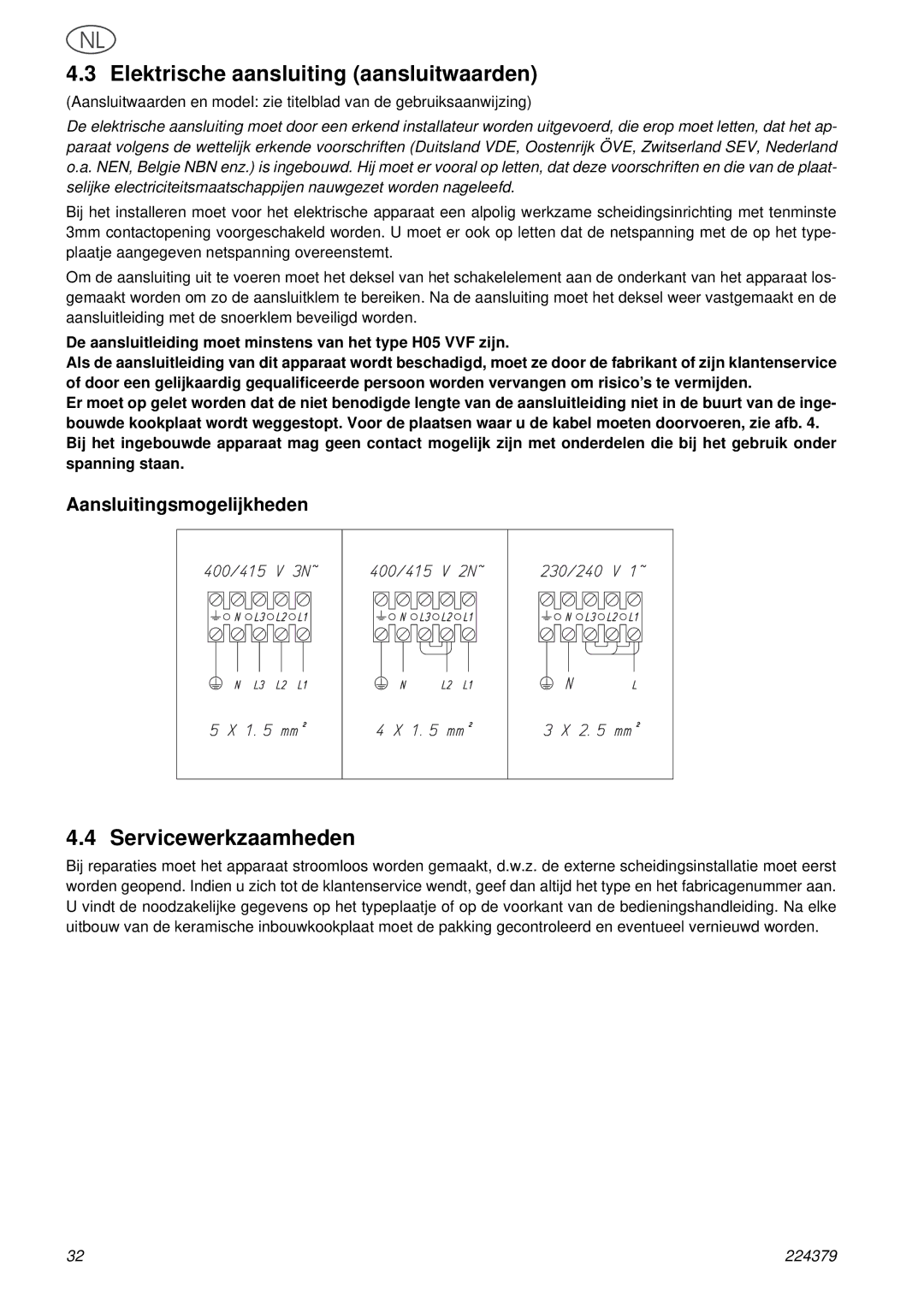 Smeg SE2631TC manual Elektrische aansluiting aansluitwaarden, Servicewerkzaamheden, Aansluitingsmogelijkheden 