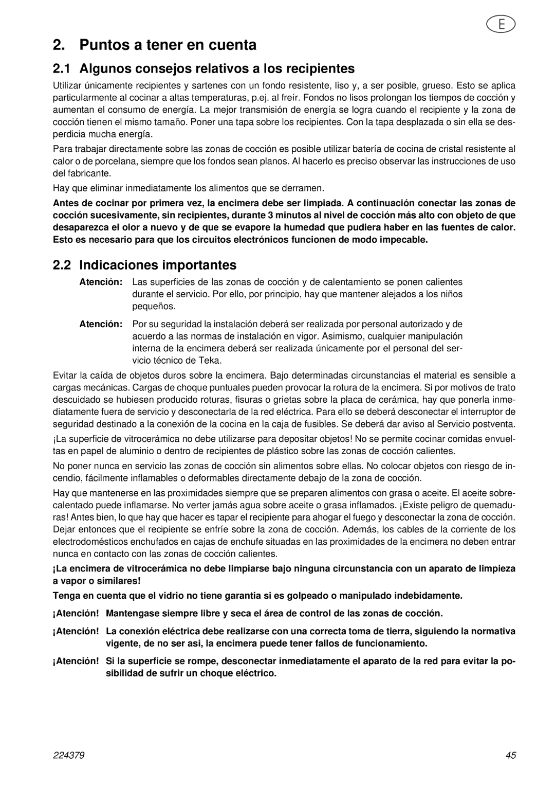 Smeg SE2631TC manual Puntos a tener en cuenta, Algunos consejos relativos a los recipientes, Indicaciones importantes 