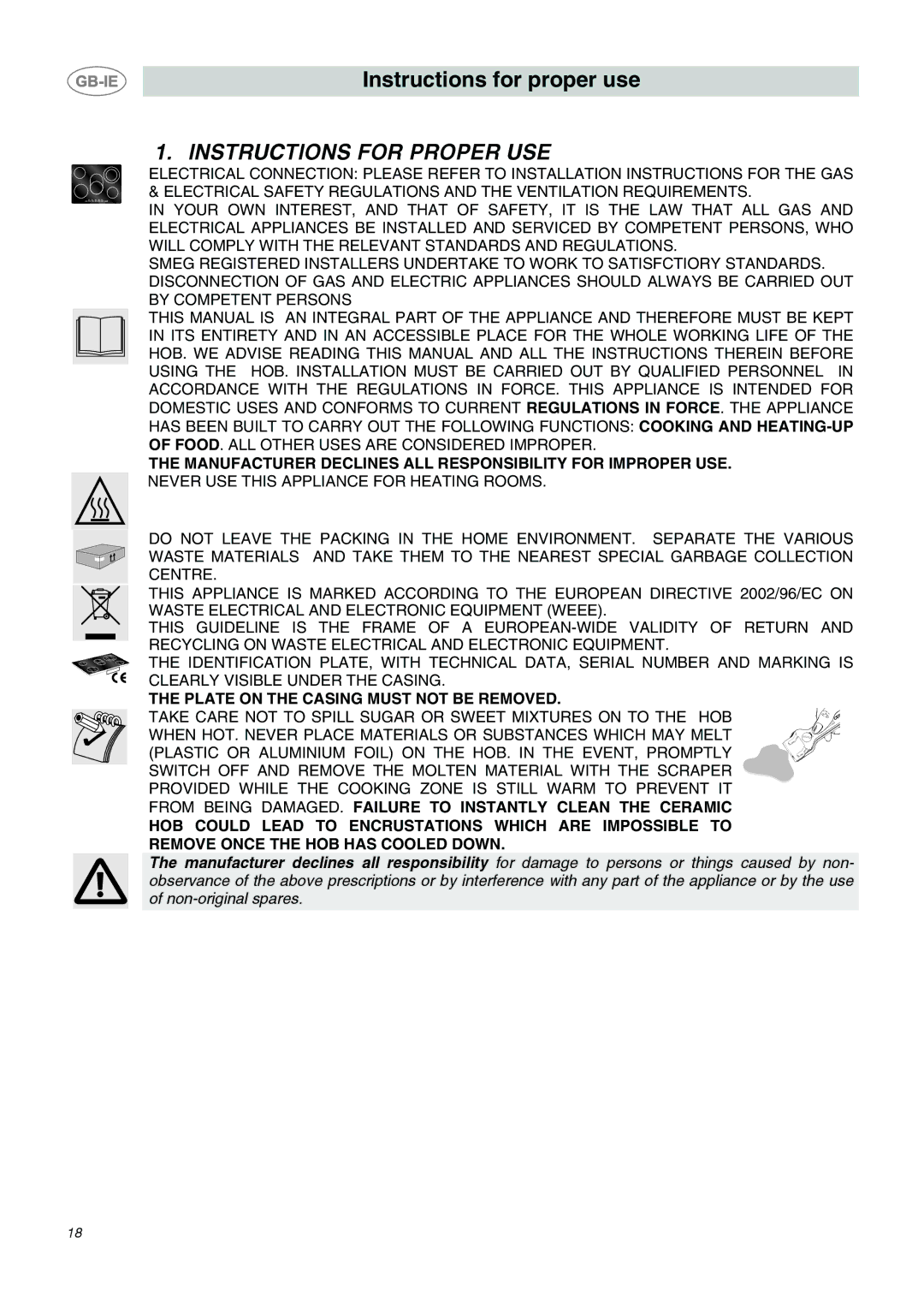 Smeg SE2641CX manual Instructions for Proper USE, Manufacturer Declines ALL Responsibility for Improper USE 