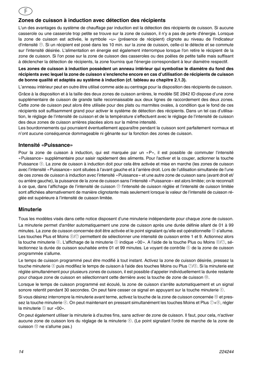 Smeg SE2642ID1 manual Zones de cuisson à induction avec détection des récipients, Intensité «Puissance», Minuterie 