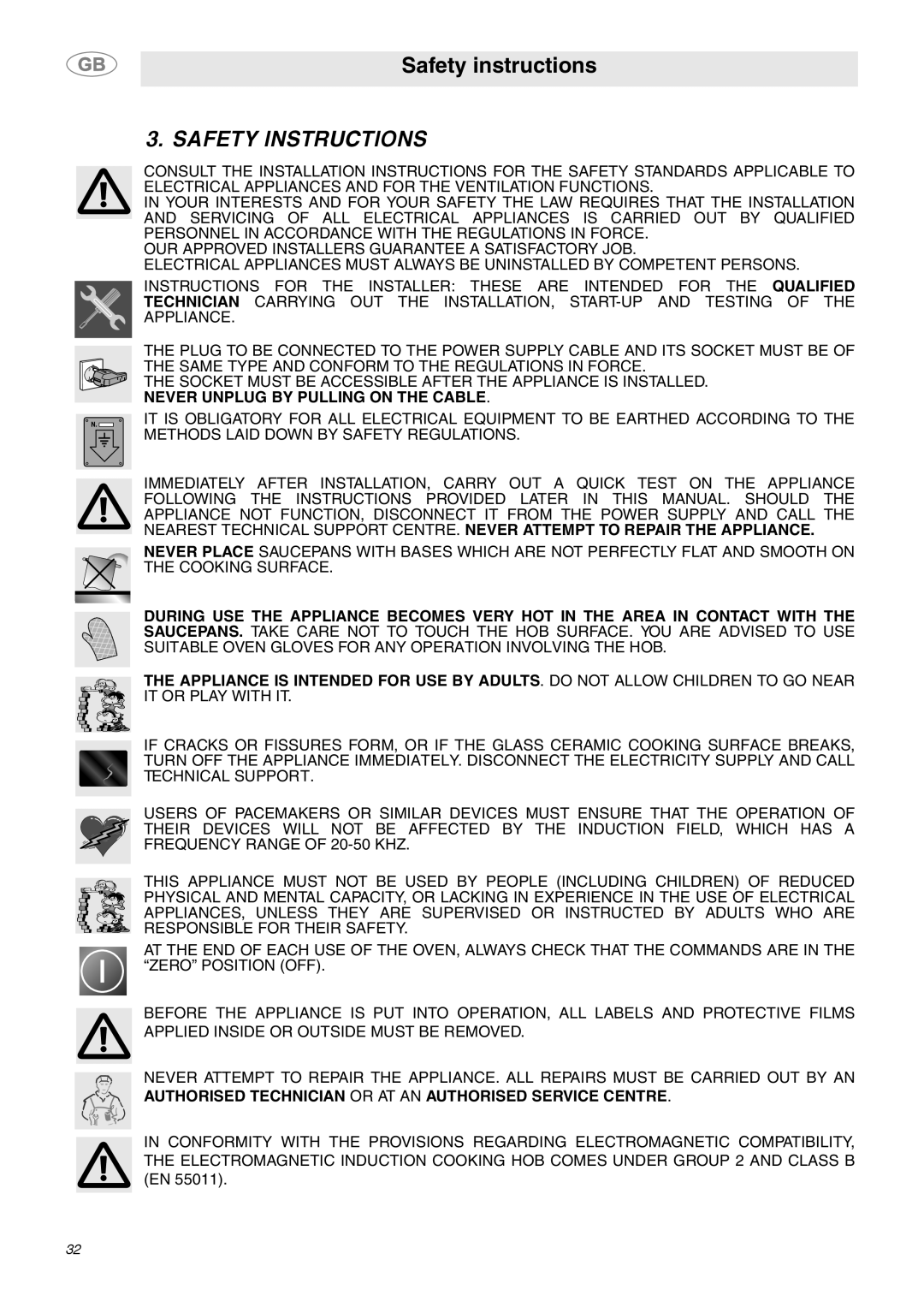 Smeg SE2642ID3 manual Safety Instructions, Authorised Technician or AT AN Authorised Service Centre 