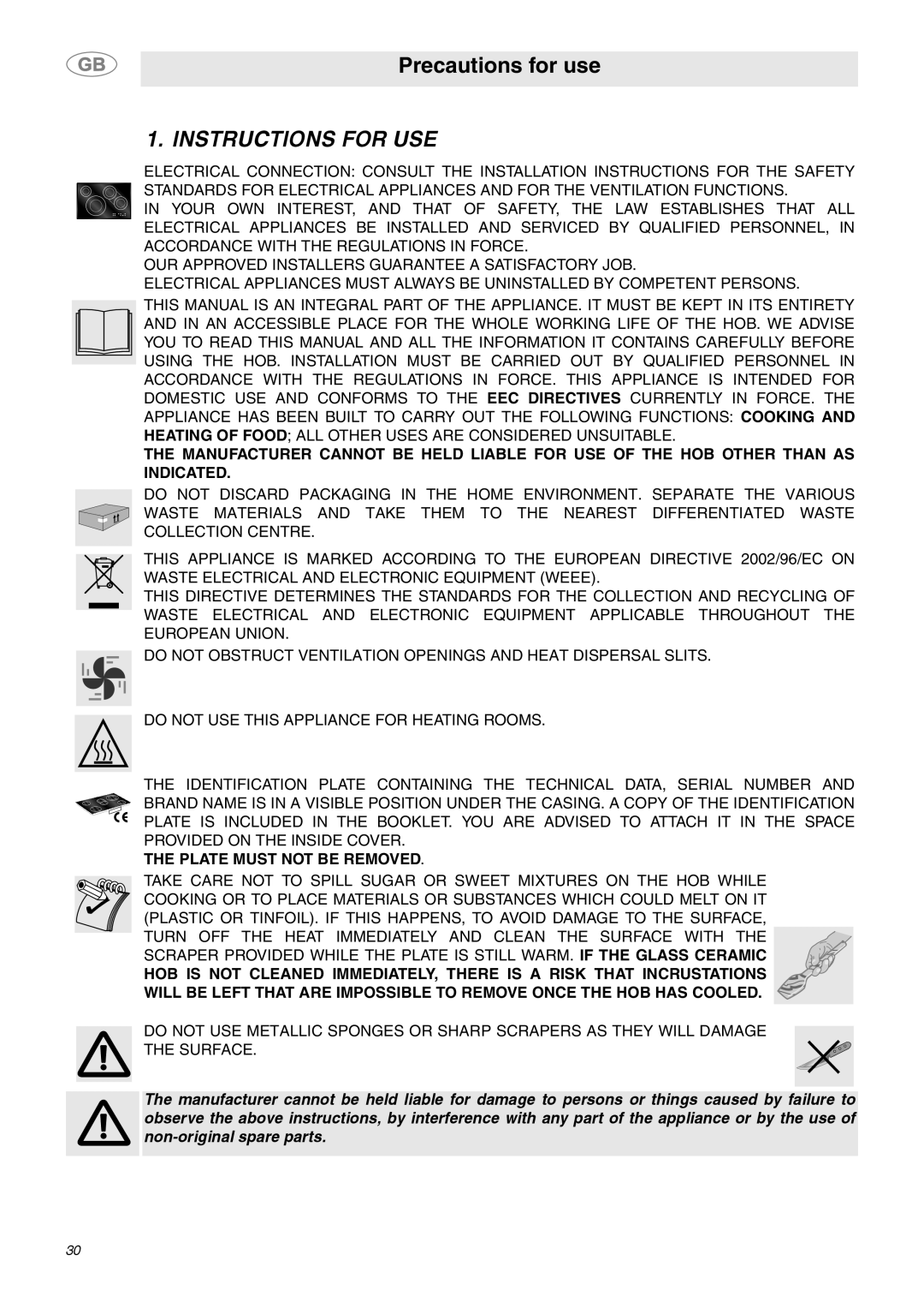 Smeg SE2642ID3 manual Precautions for use, Instructions For Use, The Plate Must Not Be Removed 