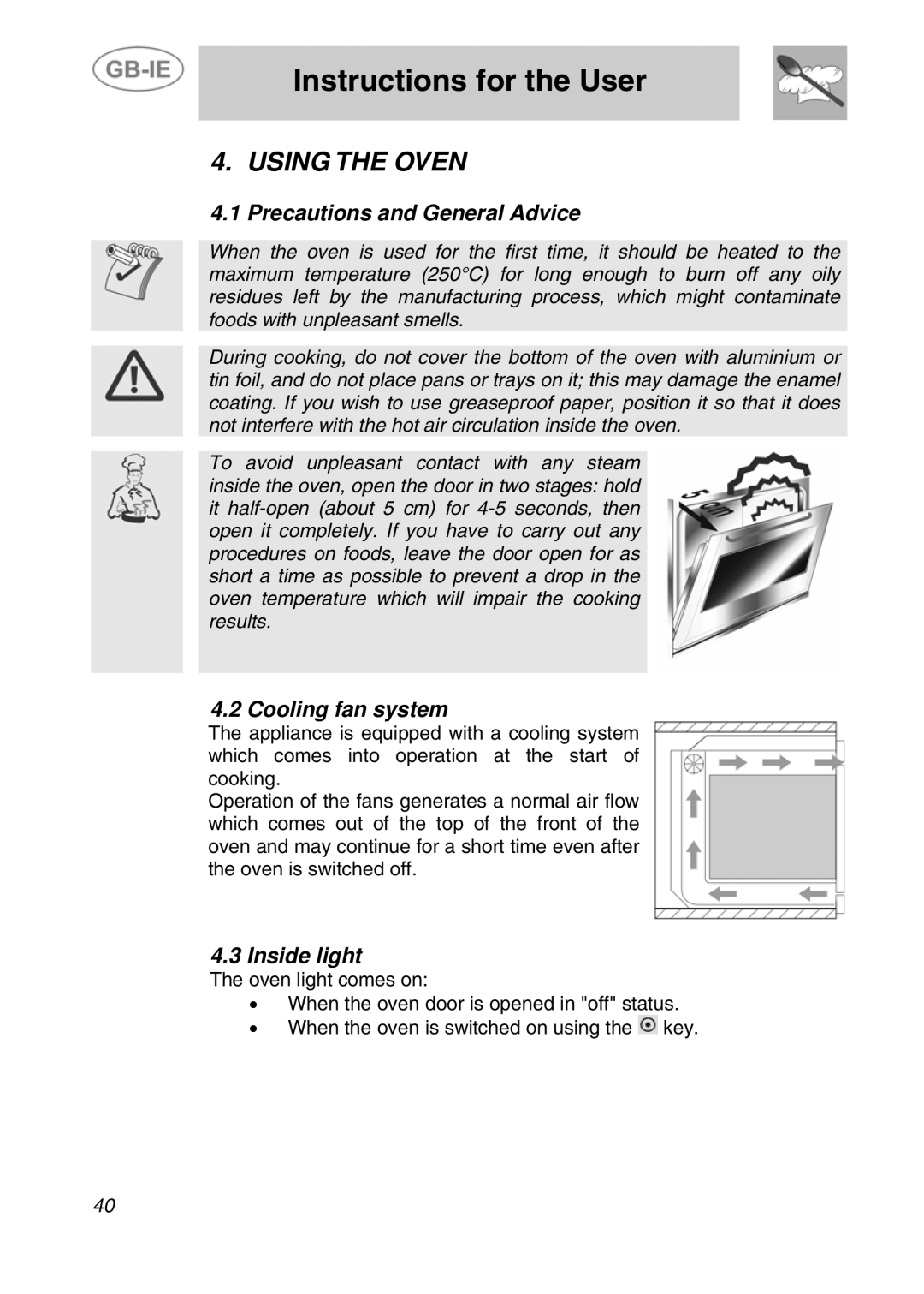 Smeg SE290X-6 manual Using the Oven, Precautions and General Advice, Cooling fan system, Inside light 