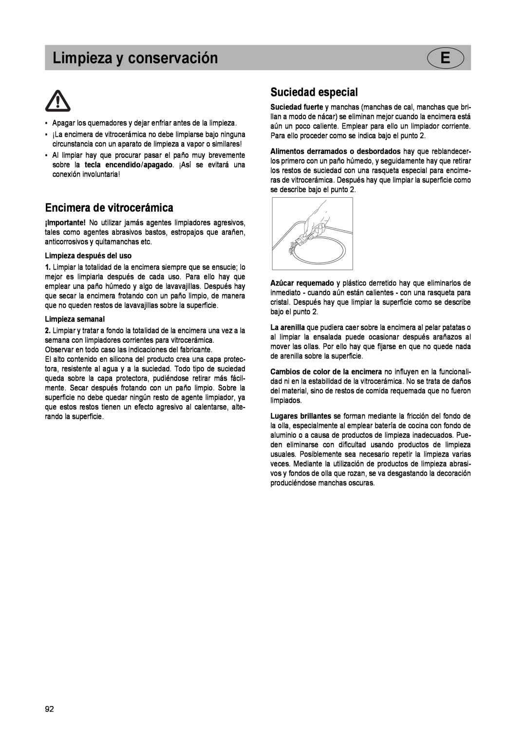 Smeg SE2931ID manual Limpieza y conservación, Encimera de vitrocerámica, Suciedad especial, Limpieza después del uso 