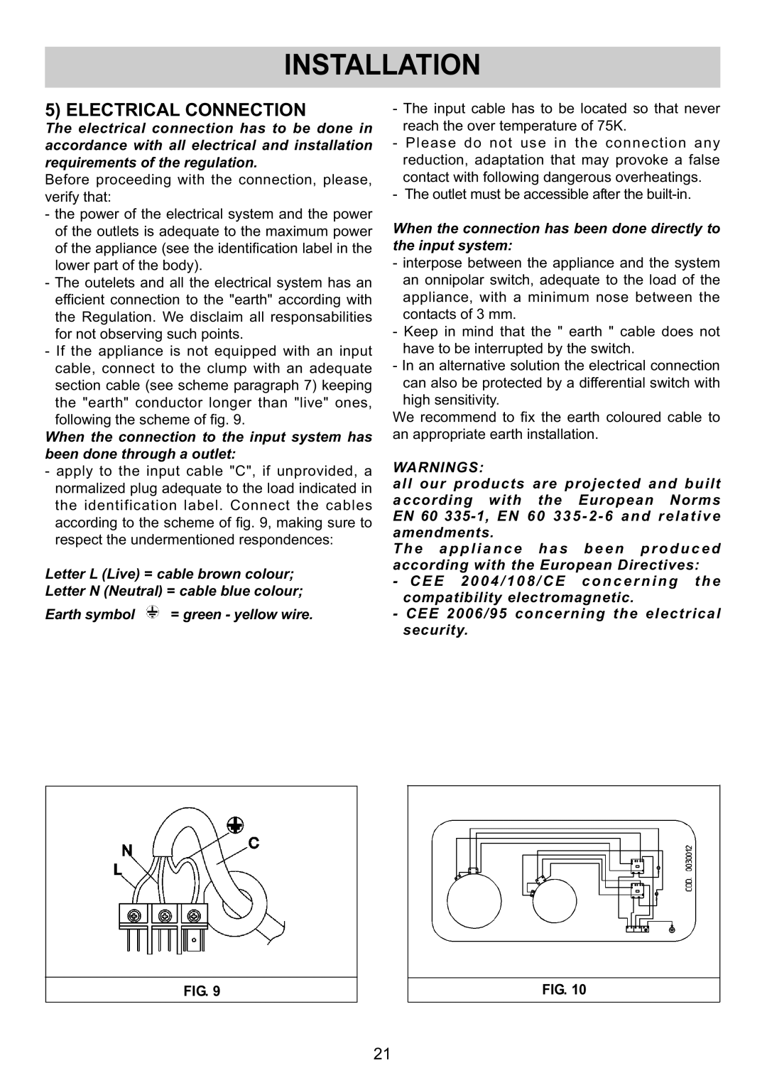 Smeg SE32CX manual Electrical Connection, Before proceeding with the connection, please, verify that 