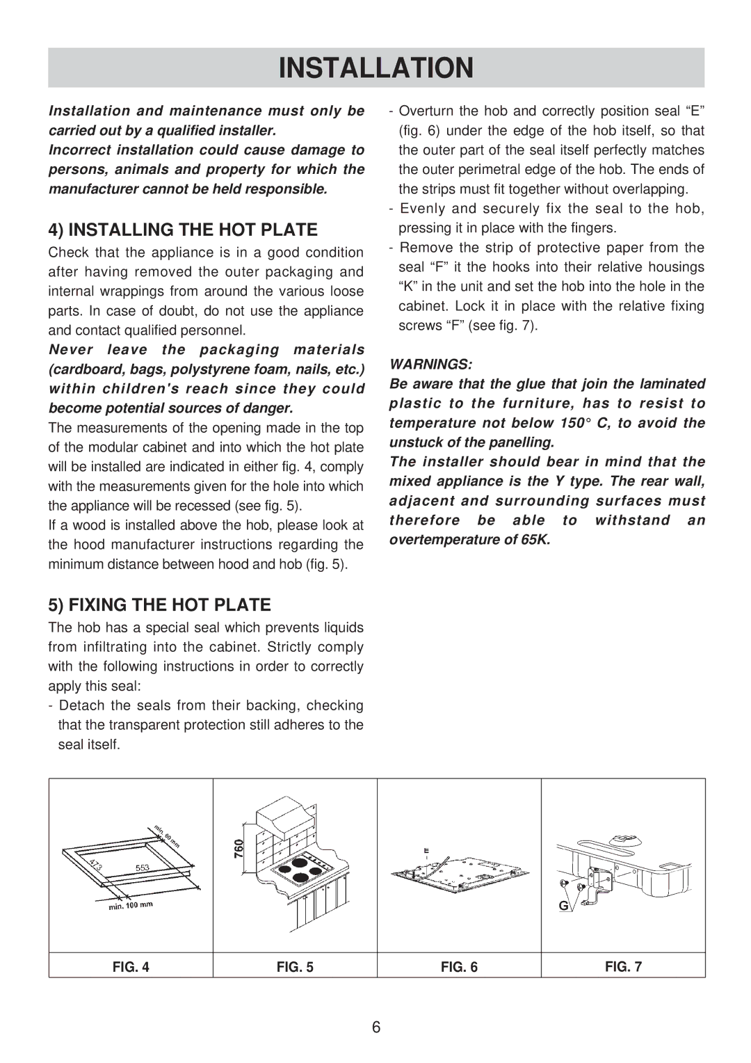 Smeg SE435XT manual Installation, Installing the HOT Plate, Fixing the HOT Plate 