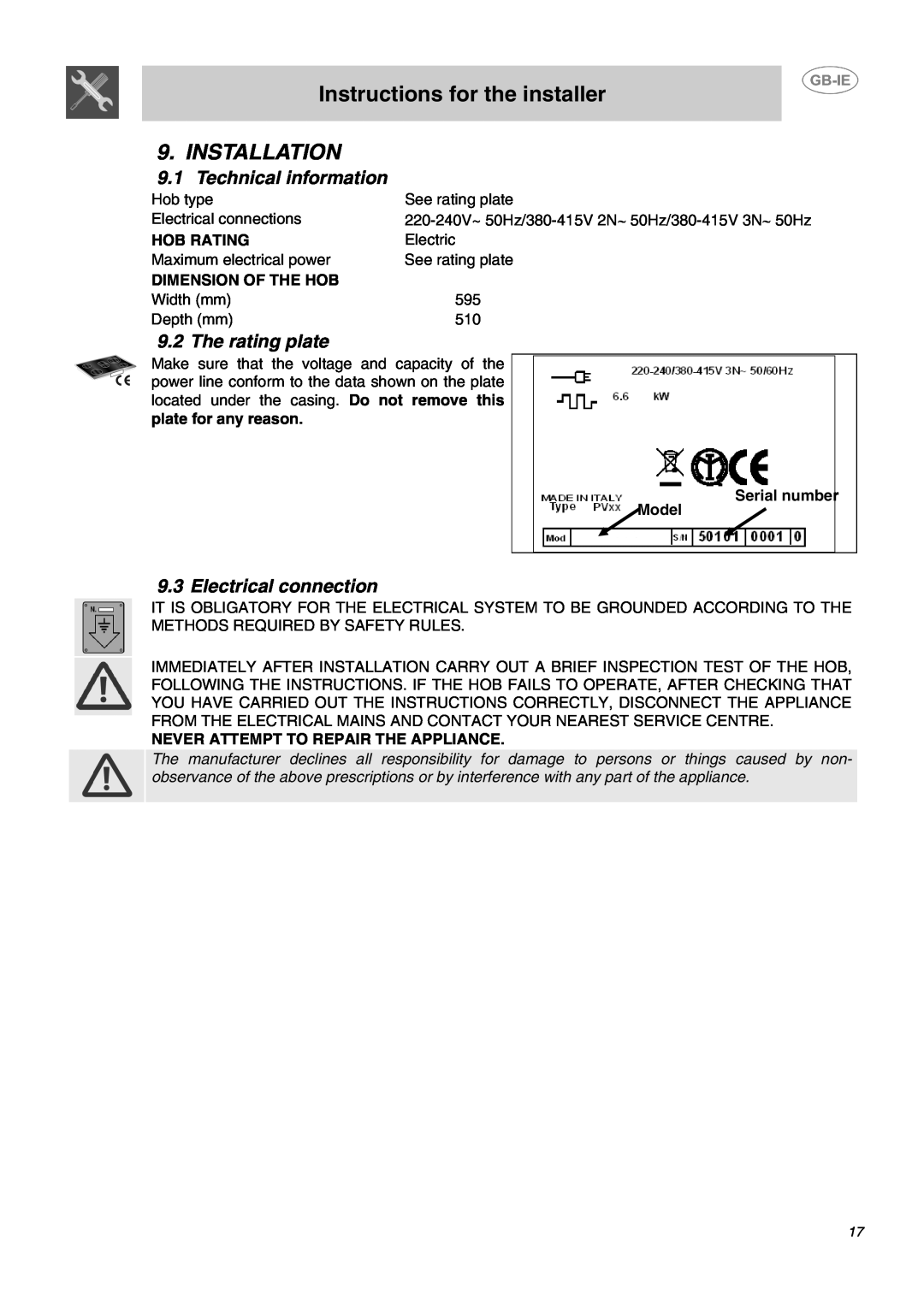 Smeg SE60X Instructions for the installer, Installation, 9.1Technical information, The rating plate, Electrical connection 