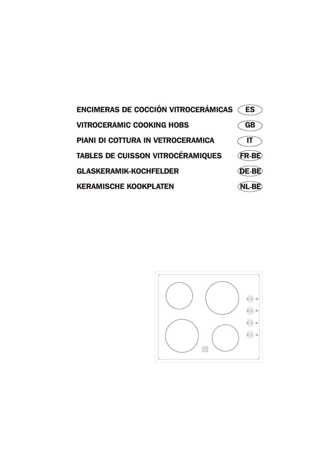 Smeg SE631C manual Vitroceramic Cooking Hobs, Piani Di Cottura In Vetroceramica, Tables De Cuisson Vitrocéramiques, Fr-Be 