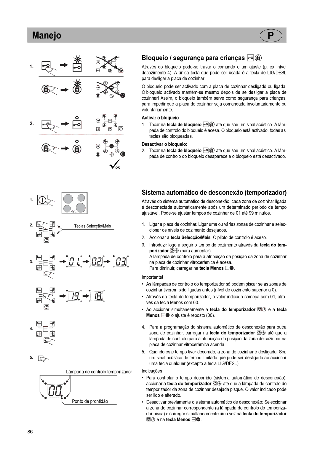 Smeg SE640ID manual Bloqueio / segurança para crianças, Sistema automático de desconexão temporizador, Activar o bloqueio 