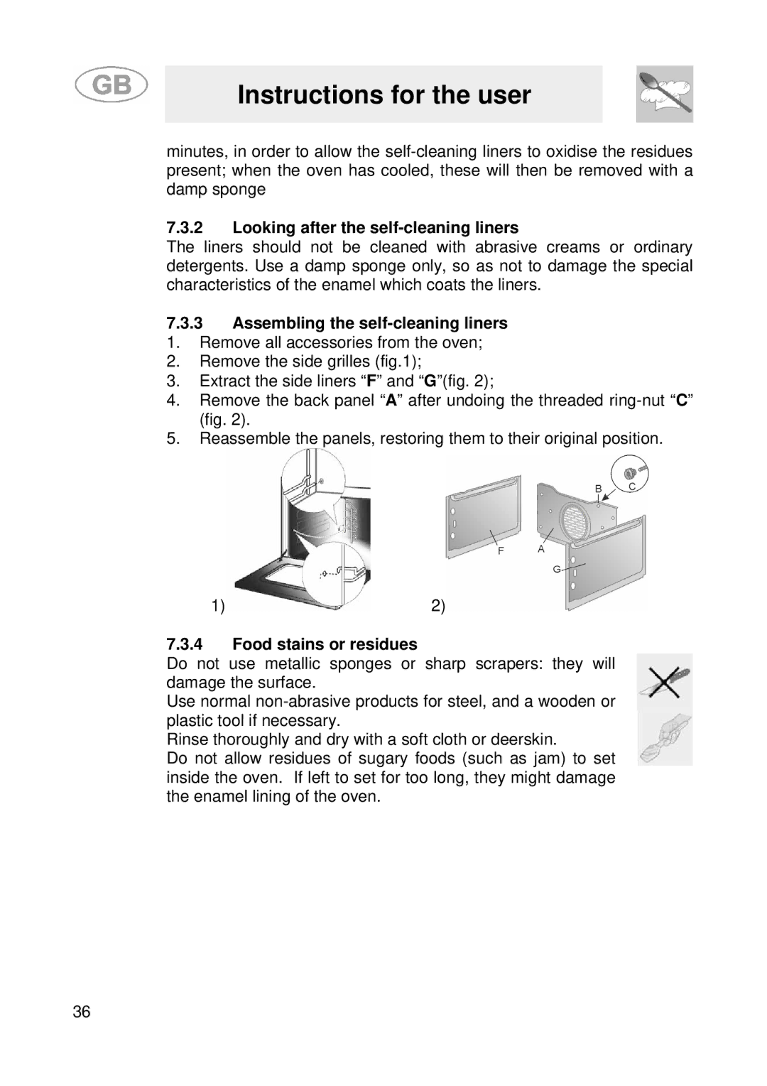 Smeg SE900-5 manual Looking after the self-cleaning liners, Assembling the self-cleaning liners, Food stains or residues 