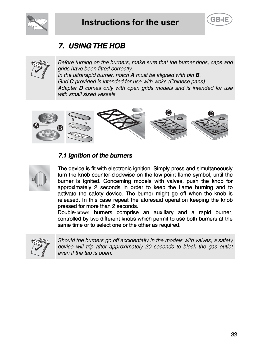 Smeg SE97CXG5, SE97GXBE5 manual Instructions for the user, Using The Hob, Ignition of the burners 