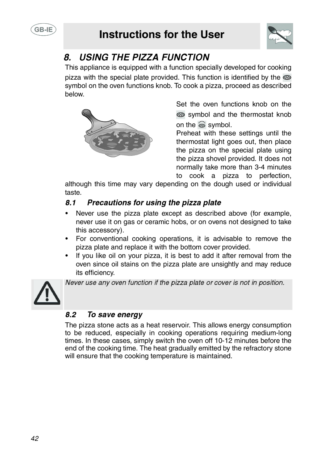 Smeg SE995XT-7, SE995XT-5 manual Using the Pizza Function, Precautions for using the pizza plate, To save energy 