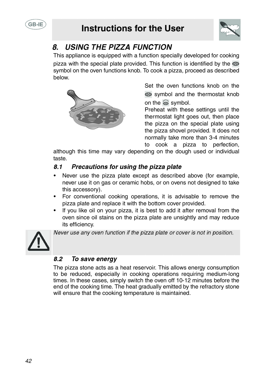 Smeg SE995XT-7 Using The Pizza Function, Instructions for the User, Precautions for using the pizza plate, To save energy 