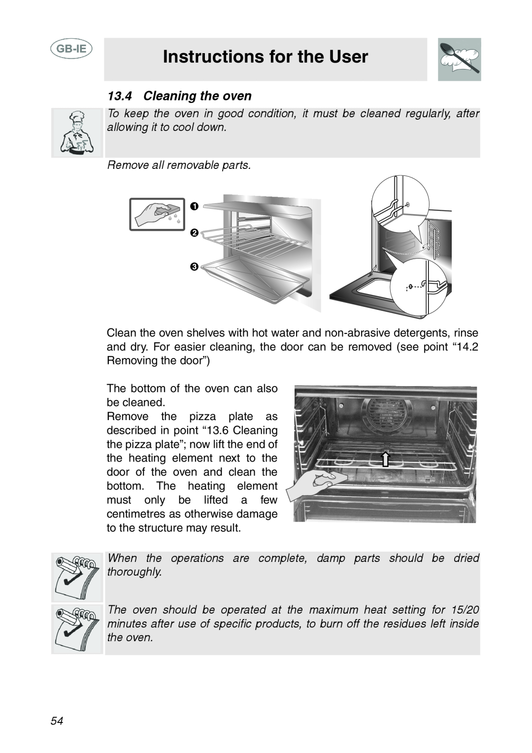 Smeg SE995XT-7, SE995XT-5 manual Instructions for the User, Cleaning the oven, Remove all removable parts 