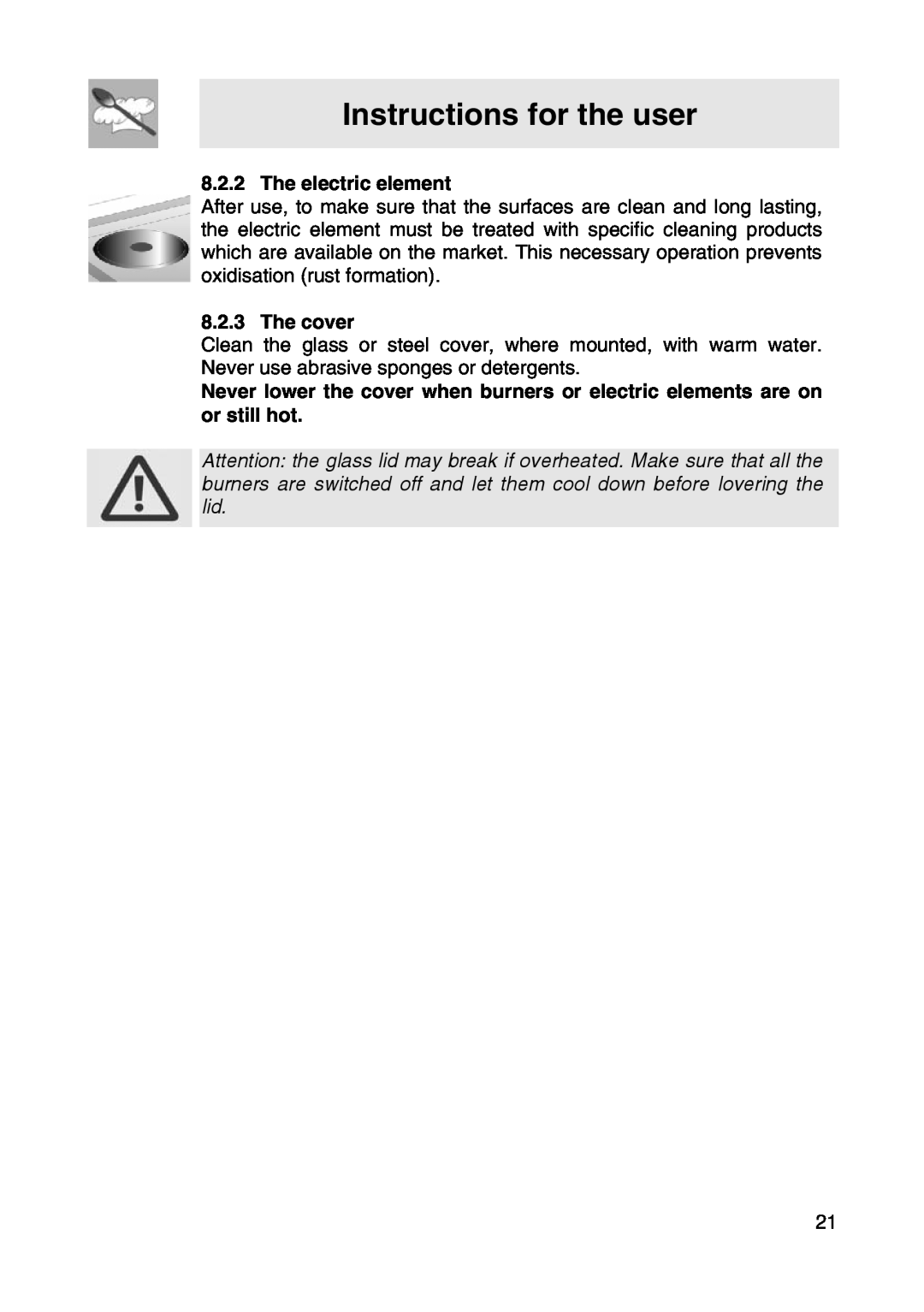 Smeg SER63LPG3 manual Instructions for the user, The electric element, The cover 