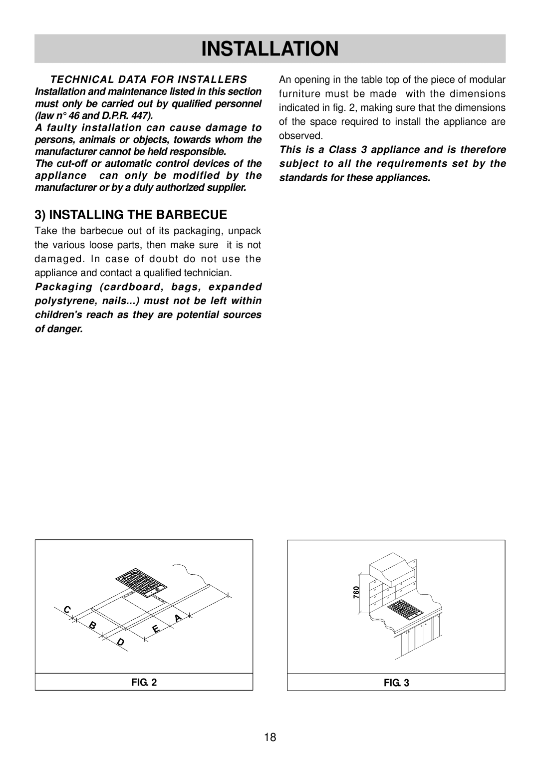 Smeg SGR30 manual Installation, Installing the Barbecue 