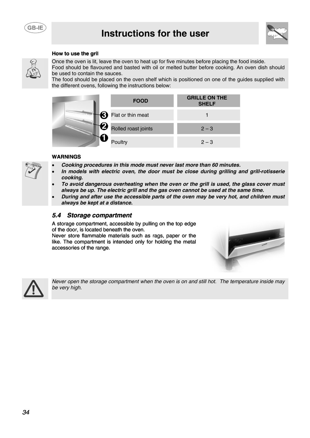 Smeg SID61MFX5 Storage compartment, Instructions for the user, How to use the gril, Food, Grille On The, Shelf, Warnings 