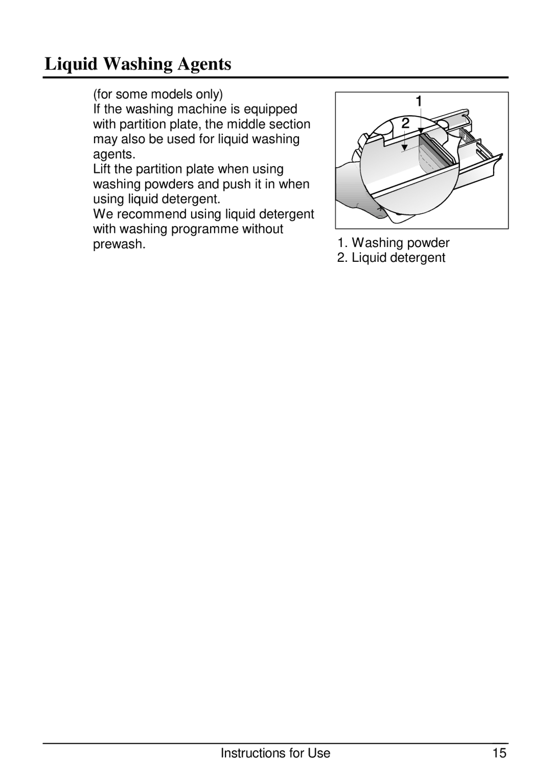 Smeg SLB510.1 manual Liquid Washing Agents 