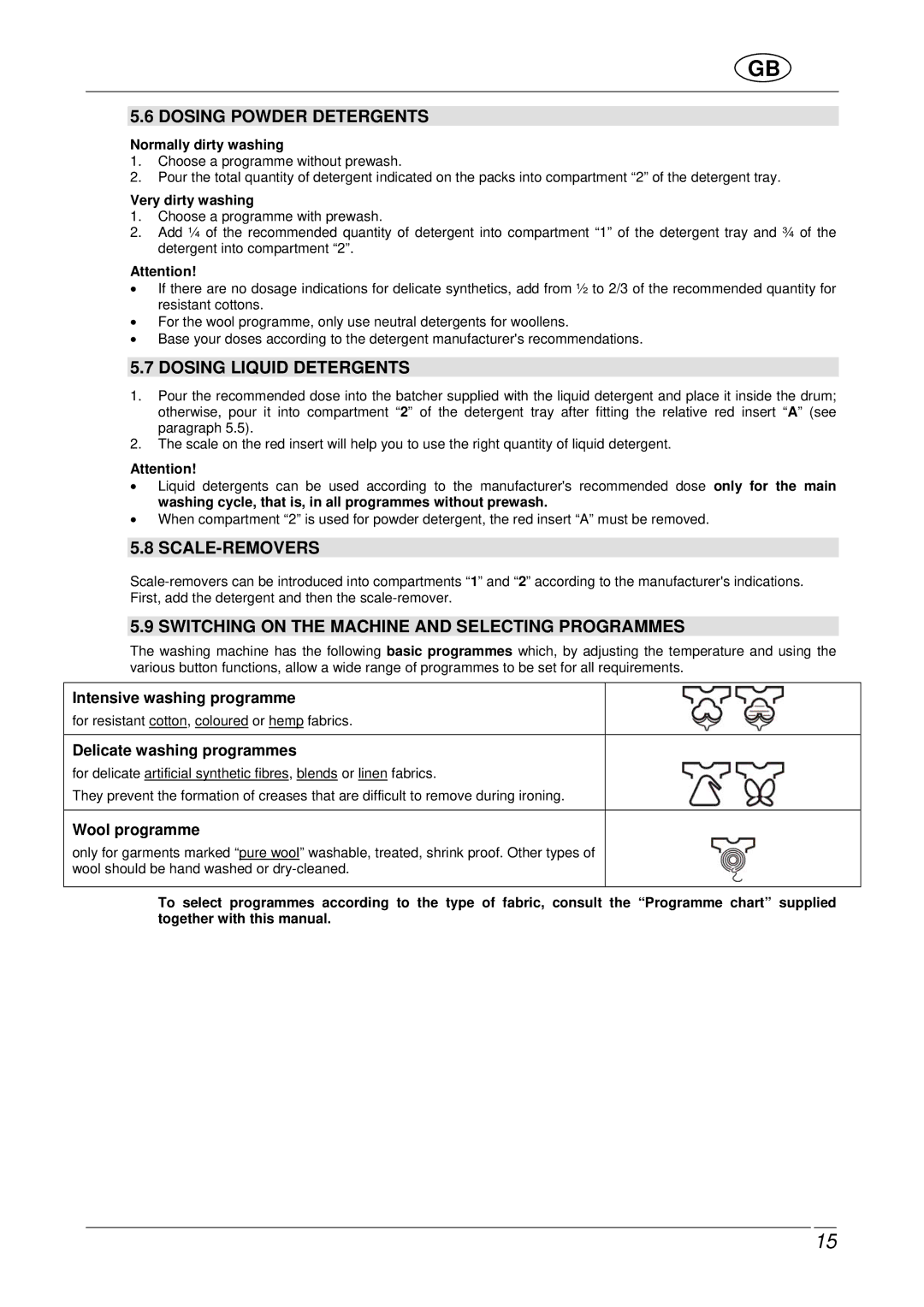 Smeg SLB600 manual Dosing Powder Detergents, Dosing Liquid Detergents, Scale-Removers 