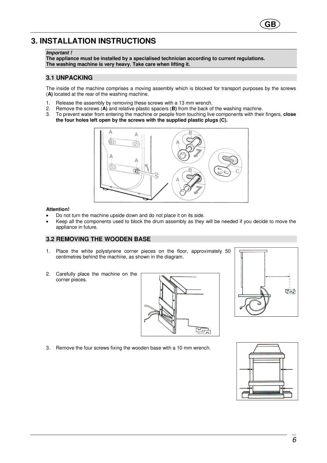 Smeg SLB600 manual Installation Instructions, Unpacking, Removing the Wooden Base 