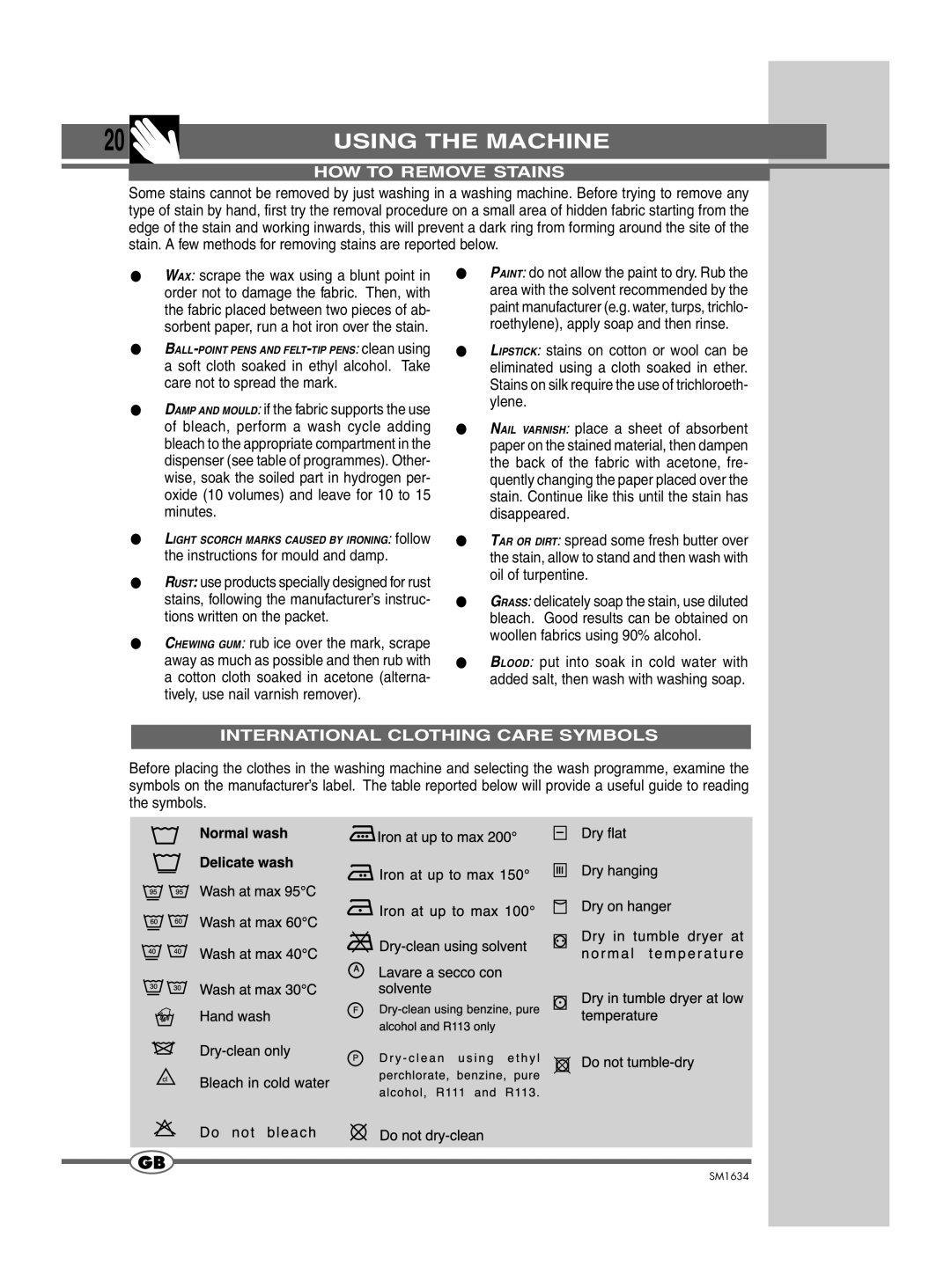 Smeg SM1634 manual HOW to Remove Stains, Instructions for mould and damp, International Clothing Care Symbols 