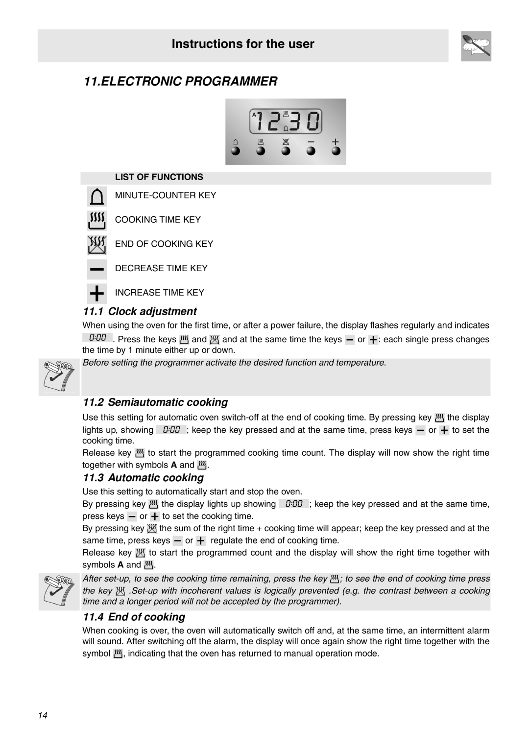 Smeg SNZ106VML manual Electronic Programmer, Clock adjustment, Semiautomatic cooking, Automatic cooking, End of cooking 